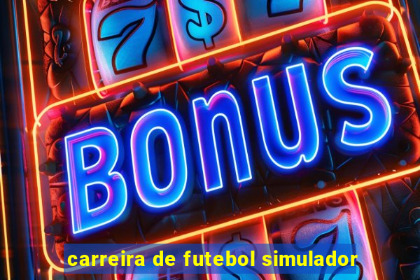 carreira de futebol simulador